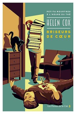 Briseurs de cœur  by Helen Cox