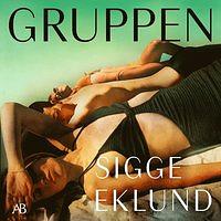 Gruppen by Sigge Eklund