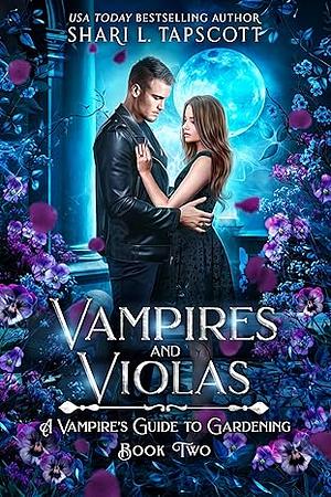 Vampires and Violas by Shari L. Tapscott