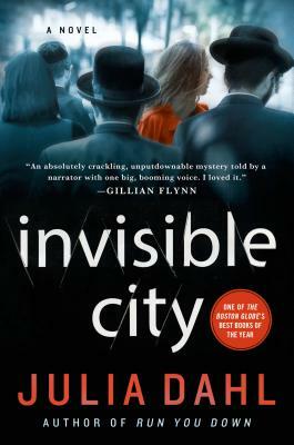 Invisible City by Julia Dahl