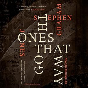 The Ones That Got Away by Stephen Graham Jones