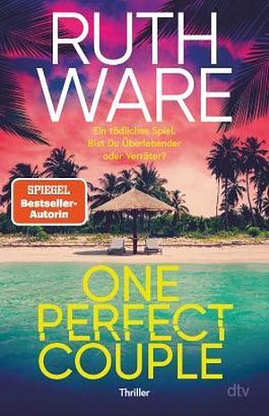 One Perfect Couple by Ruth Ware