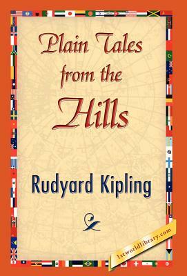 Plain Tales from the Hills by Rudyard Kipling