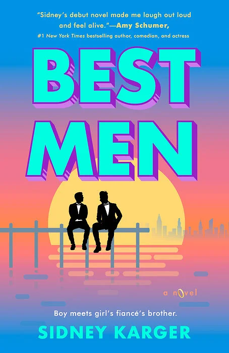 Best Men by Sidney Karger | The StoryGraph