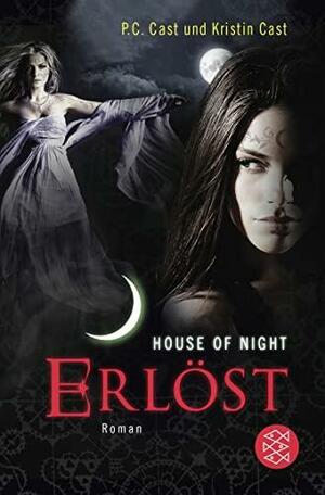 House of Night 12. Erlöst by Kristin Cast, P.C. Cast