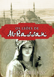 Os Leões de Al-Rassan by Guy Gavriel Kay, João Henrique Pinto