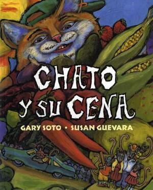 Chato Y Su Cena by Gary Soto