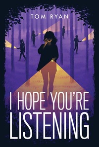 I Hope You're Listening by Tom Ryan