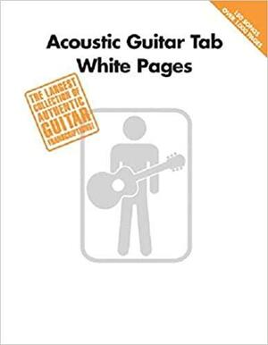 Acoustic Guitar Tab White Pages by Hal Leonard LLC