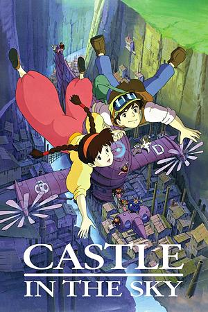 Castle in the Sky by Studio Ghibli