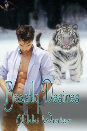 Beastly Desires by Nikki Winter