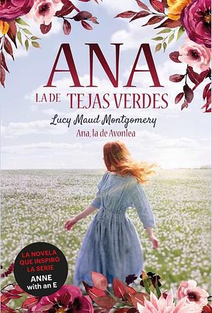 Ana la de Avonlea by L.M. Montgomery, L.M. Montgomery