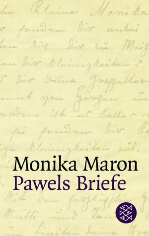Pawels Briefe by Monika Maron