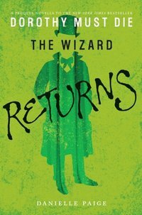 The Wizard Returns by Danielle Paige