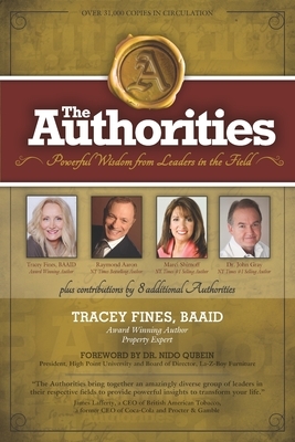 The Authorities - Tracey Fines: Powerful Wisdom from Leaders in the Field by John Gray, Marci Shimoff, Raymond Aaron