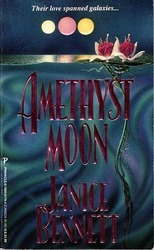 Amethyst Moon by Janice Bennet, Janice Bennett