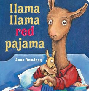 Llama Llama Red Pajama by Anna Dewdney