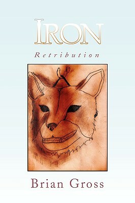 Iron by Brian Gross