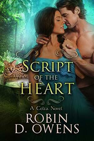 Script of the Heart by Robin D. Owens