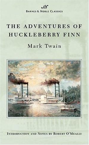 Adventures of Huckleberry Finn (Barnes & Noble Classics Series) (B&N Classics) by Mark Twain (2003) Mass Market Paperback by Mark Twain, Mark Twain