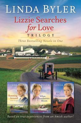 Lizzie Searches for Love Trilogy: Three Bestselling Novels in One by Linda Byler