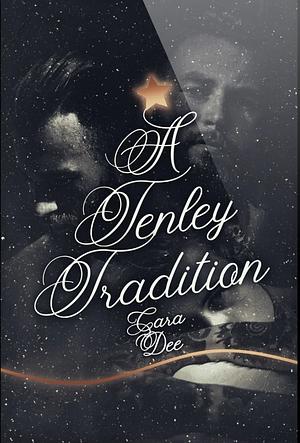 A Tenley Tradition by Cara Dee