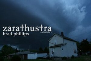 Zarathustra by Brad Phillips