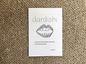 Dardishi (Dardishi, #0) by Nooran A., Salma El-Wardany, Annabel Amin, D.S., Samar Ziadat, Yasmine Ziadat, Abeer Al-Shaye