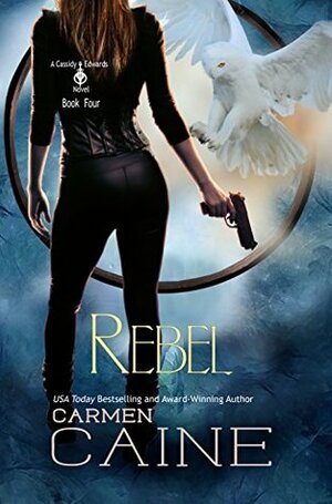 Rebel by Carmen Caine