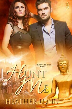 Hunt Me by Heather Long