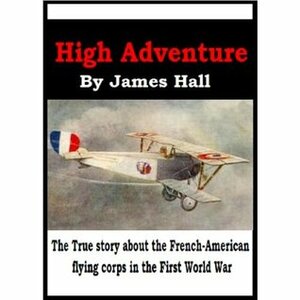 High Adventure by James Norman Hall