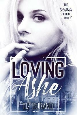 Loving Ashe by Liz Durano