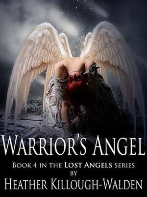 Warrior's Angel by Heather Killough-Walden