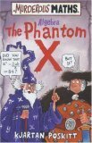 The Phantom X by Kjartan Poskitt