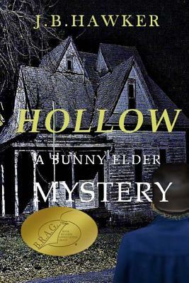 Hollow by J.B. Hawker