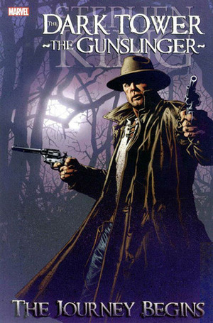 The Dark Tower: The Gunslinger - The Journey Begins by Sean Phillips, Robin Furth, Stephen King, Peter David, Richard Isanove