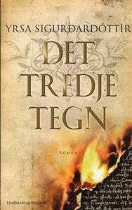 Det tredje tegn by Yrsa Sigurðardóttir
