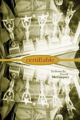 Certifiable by David McGimpsey