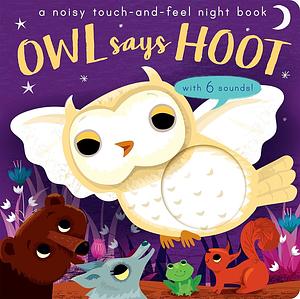 The owl says hoot by Amanda Enright