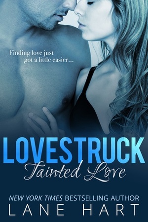 Tainted Love by Lane Hart