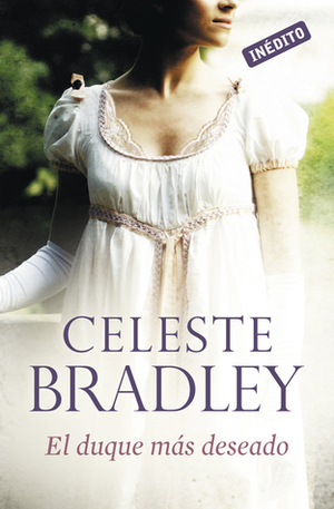 El Duque más deseado by Celeste Bradley