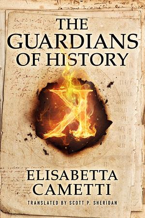The Guardians of History by Elisabetta Cametti