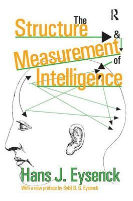 The Structure and Measurement of Intelligence by 