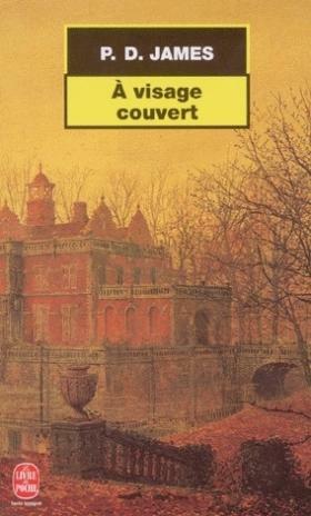 A Visage Couvert by P.D. James