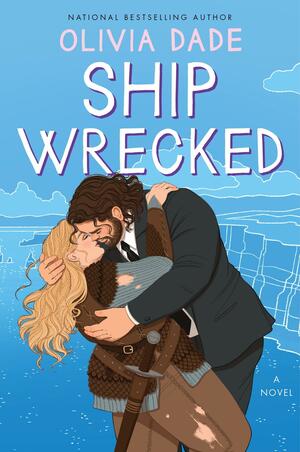 Ship Wrecked by Olivia Dade