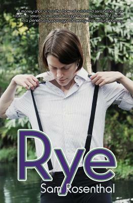 Rye by Sam Rosenthal