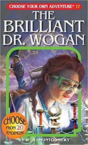 La brillante Dra. Wogan by R.A. Montgomery