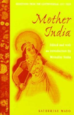 Mother India by Katherine Mayo