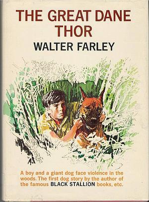 The Great Dane Thor by Walter Farley