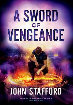 A Sword of Vengeance by John Stafford